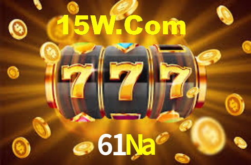 61Na
